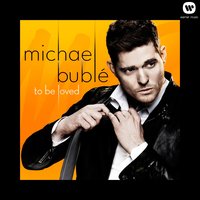 Michael Bublé - To Love Somebody