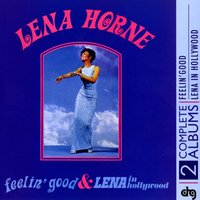 Lena Horne - I Wanna Be Around