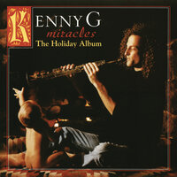 Kenny G - Have Yourself a Merry Little Christmas